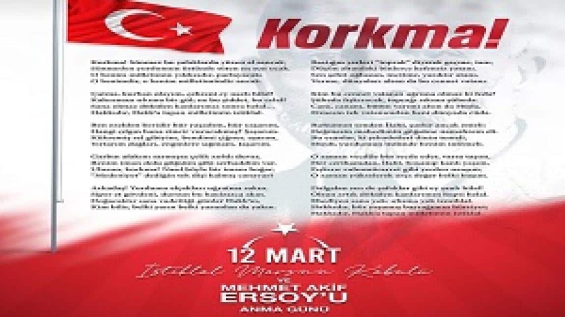 12 Mart İstiklâl Marşı'mızın Kabulü ve Mehmet Akif ERSOY'u Anma Günü